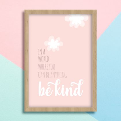 Παιδικό ξύλινο κάδρο 23x32cm Be kind pink KD455